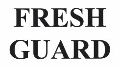 Trademark FRESH GUARD