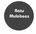 Trademark RATU MULABEES + LOGO