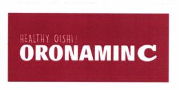 Trademark HEALTHY OISHI! ORONAMIN C