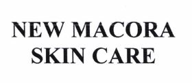 Trademark NEW MACORA SKIN CARE