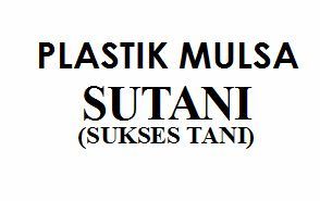 Trademark Plastik Mulsa SUTANI (SUKSES TANI)