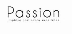 Trademark Passion Inspiring Gastronomy Experience