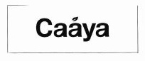 Trademark Caaya