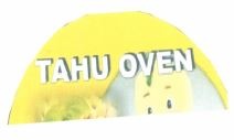 Trademark Tahu Oven