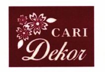 Trademark CARI Dekor + Logo