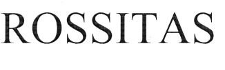 Trademark ROSSITAS