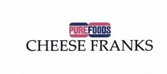 Trademark PUREFOODS CHEESE FRANKS