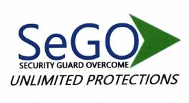 Trademark SeGO, Security Guard Overcome - Unlimited Protections