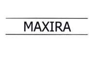 Trademark MAXIRA