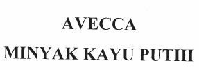 Trademark AVECCA MINYAK KAYU PUTIH