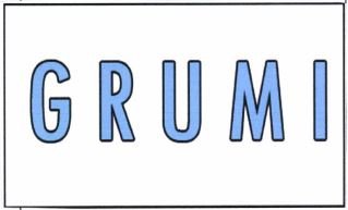 Trademark GRUMI