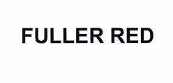 Trademark FULLER RED