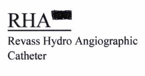 Trademark RHA (Revass Hydro Angiographic Catheter)