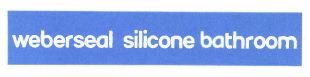 Trademark weberseal silicone bathroom