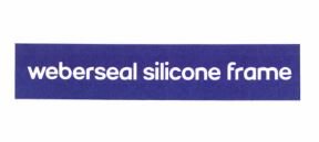 Trademark weberseal silicone frame