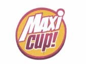 Trademark MAXiCUP! + Logo