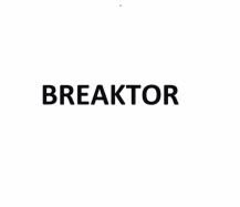 Trademark BREAKTOR