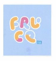 Trademark FRUCE