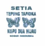 Trademark SETIA TEPUNG TAPIOKA KUPU-KUPU HIJAU + LOGO