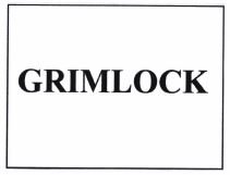 Trademark GRIMLOCK