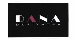 Trademark DANA DURIYATNA