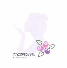 Trademark FOREVEROSA GIVE ENJOYMENT TO YOUR SKIN + LUKISAN PEREMPUAN