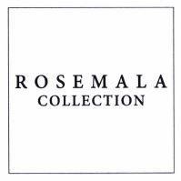 Trademark ROSEMALA COLLECTION