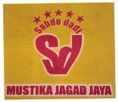 Trademark SABDO DADI (SD) MUSTIKA JAGAD JAYA