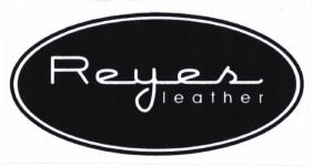 Trademark REYES LEATHER + LOGO