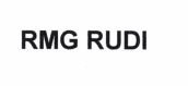 Trademark RMG RUDI