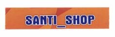 Trademark SANTI_SHOP