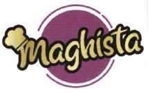 Trademark MAGHISTA + LOGO