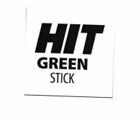 Trademark HIT GREEN STICK