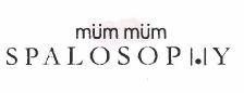 Trademark mum mum SPALOSOPHY + LOGO