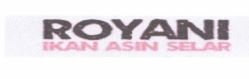 Trademark ROYANI Ikan Asin Selar