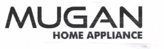 Trademark MUGAN HOME APPLIANCE