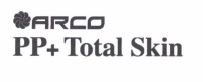 Trademark ARCO PP+ Total Skin + LOGO