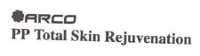 Trademark ARCO PP Total Skin Rejuvenation + LOGO