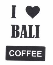 Trademark I LOVE BALI COFFEE