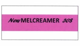 Trademark New MELCREAMER 30S