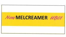 Trademark New MELCREAMER HB01