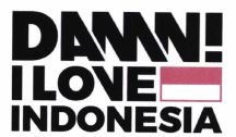 Trademark DAMN! I LOVE INDONESIA + Logo