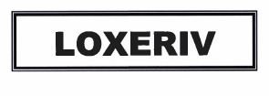 Trademark LOXERIV