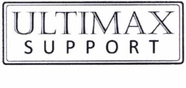 Trademark ULTIMAX SUPPPORT