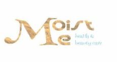 Trademark MOIST ME HEALTH & BEAUTY CARE