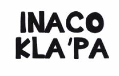 Trademark INACO KLA'PA