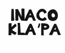 Trademark INACO KLA'PA