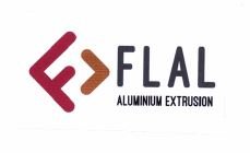 Trademark FLAL ALUMINIUM EXTRUSION & DEVICE