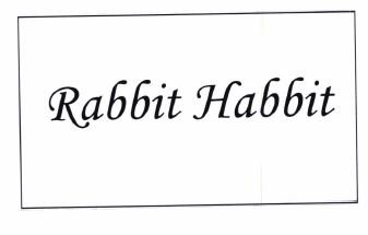 Trademark Rabbit Habbit