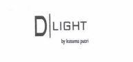 Trademark D|LIGHT by kusumaputri